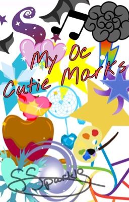 My Oc Cutie Marks (OLD)