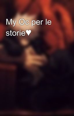 My Oc per le storie♥️