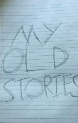 My Old Stories 