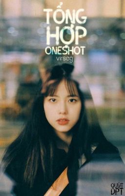 My oneshots - Virseg