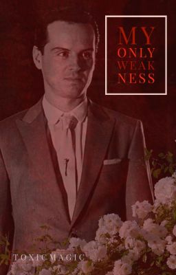 My Only Weakness (Moriarty X Reader)