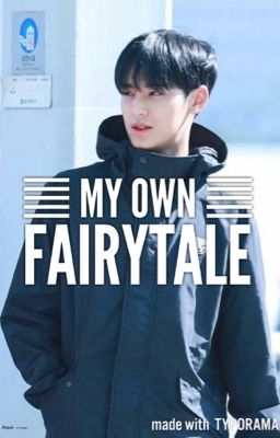 MY OWN FAIRYTALE • Kim Mingyu