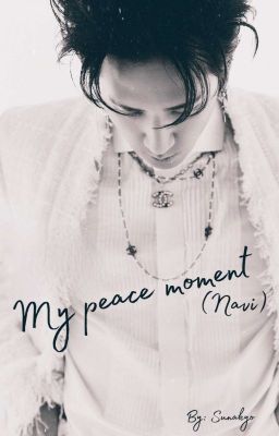 My peace moment (Navi)