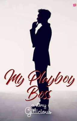 My Playboy Boss