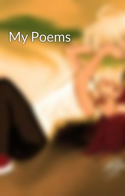 My Poems