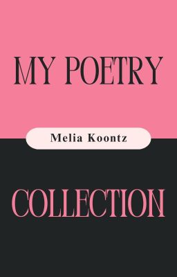 My Poetry Collection