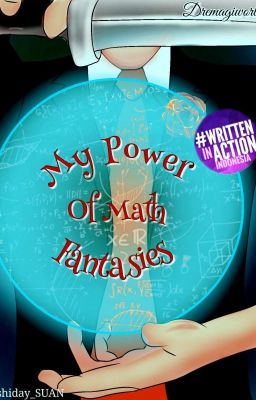 My Power Of Math Fantasies 