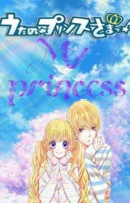 My Princess ~ Uta no prince sama