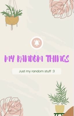 My Random Things