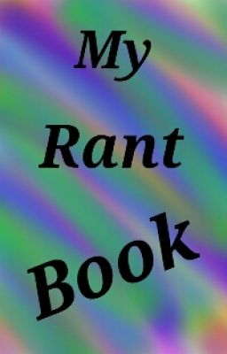 My Rant Book