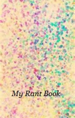 My Rant Book