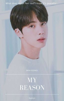 My Reason [NamJin]