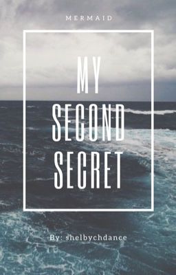 My Second Secret (sequel to My Secret)