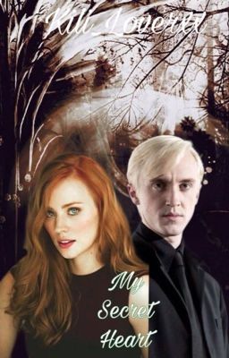 My Secret Heart (Draco Malfoy)