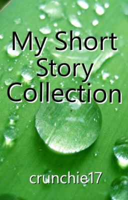 My Short Story Collection