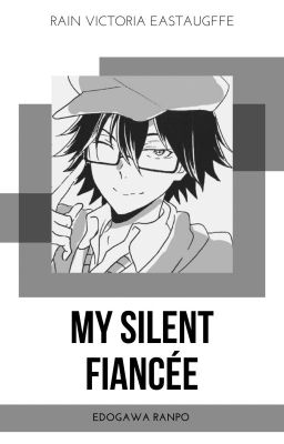 My Silent Fiancée (Edogawa Ranpo)