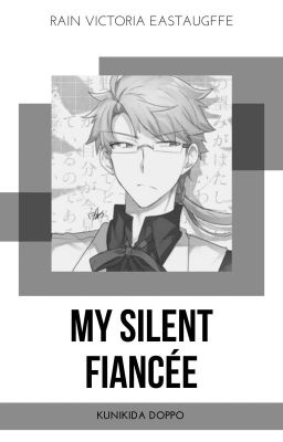 My Silent Fiancée (Kunikida Doppo)