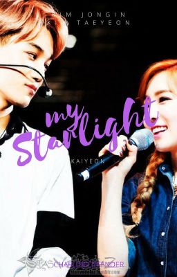 My Starlight. [One Shot] | KaiYeon.