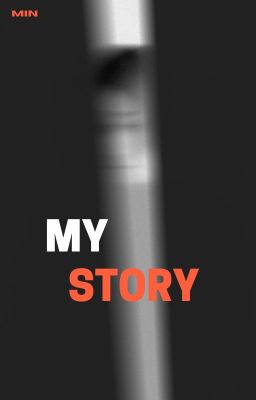 My story