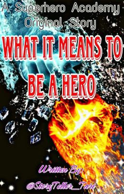 My Superhero Academy 2099: What It Means To Be A Hero!