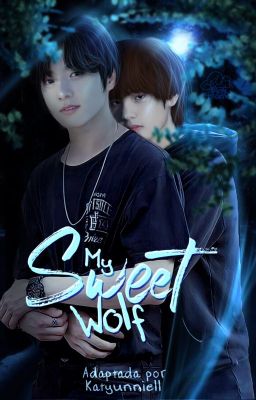 my sweet wolf | kooktae♡