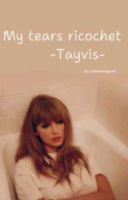 My tears ricochet 