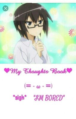 ❤My Thoughts Book❤