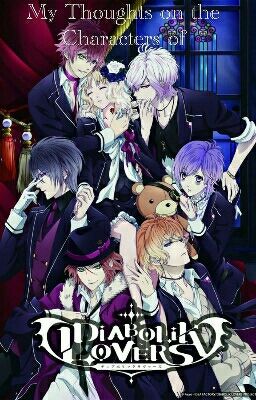 My Thoughts on the Characters of Diabolik Lovers