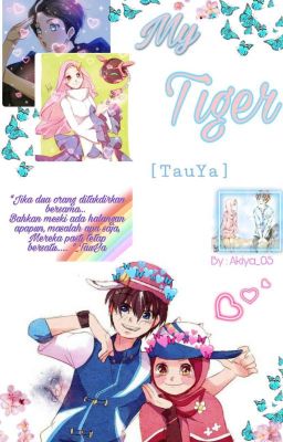 MY TIGER[Tauya]-HIATUS-