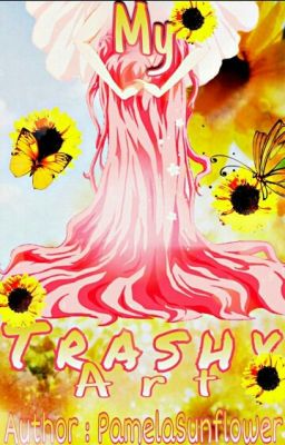 My Trashy Art