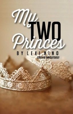 My Two Princes (Original Version)