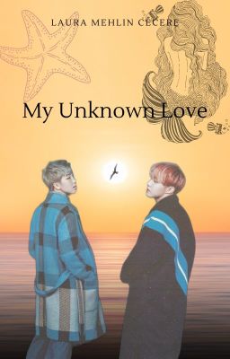 My Unknown Love - Namseok