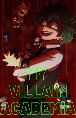 My Villain Academia