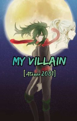 ~My Villain~ (IzumixMomo)