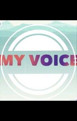 My Voice