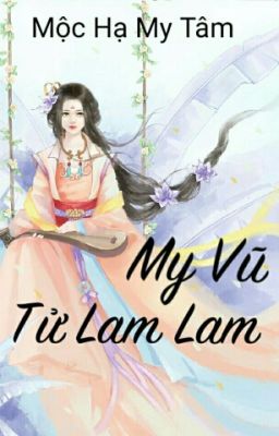 My Vũ Tử Lam Lam