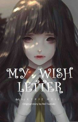 My Wish Letter