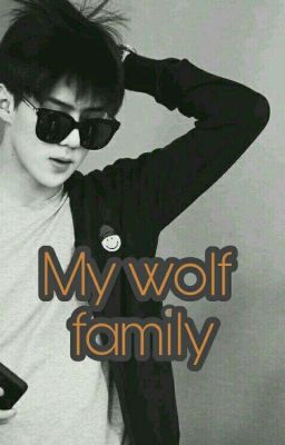 My wolf family (Pausada)