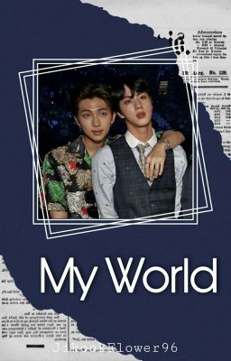 My world ~ namjin