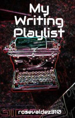 My Writing Playlist