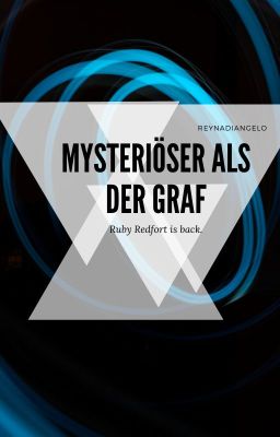 Mysteriöser als der Graf