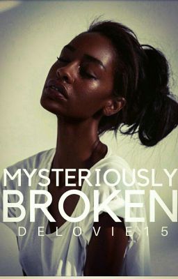 Mysteriously broken 