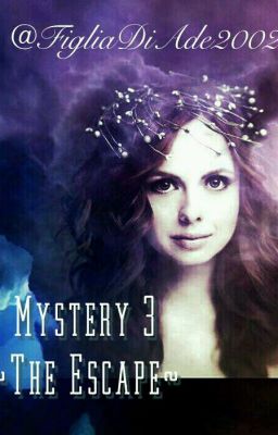 Mystery 3~The escape