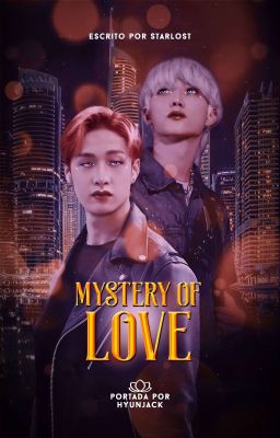 Mystery Of Love (ChanLix)