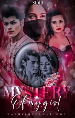 Mystery of my girl [Coming Soon]