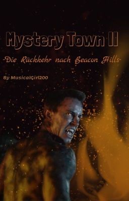 Mystery Town II -Die Rückkehr nach Beacon Hills-