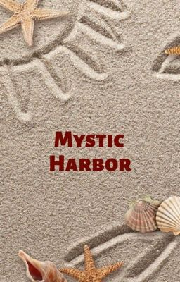 Mystic Harbor - LR