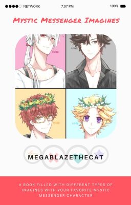 Mystic Messenger Imagines (Mystic Messenger X Reader)