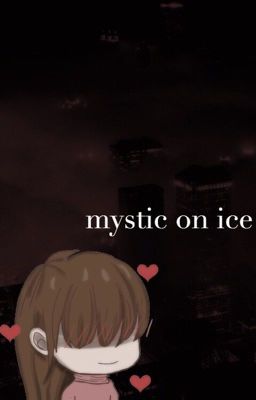 mystic on ice