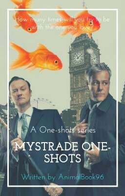 Mystrade One-shots 